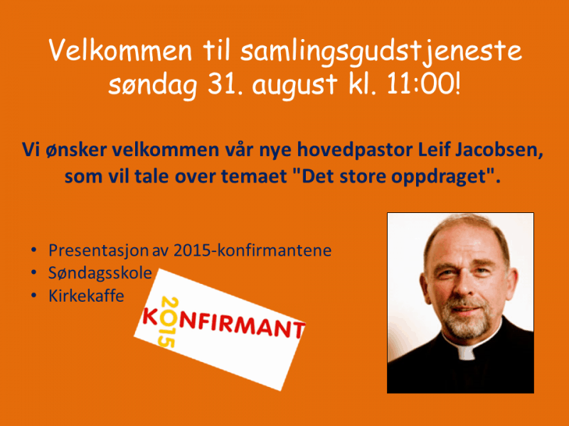 Samlingsgudstjeneste 31. august