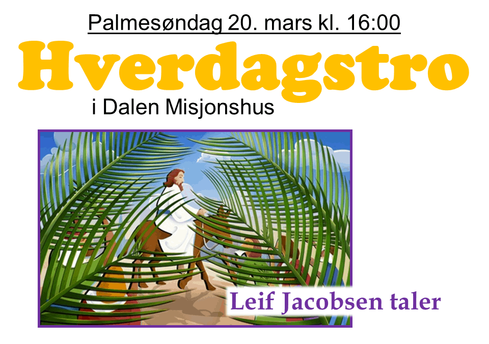 Velkommen til palmesøndagsgudstjeneste!