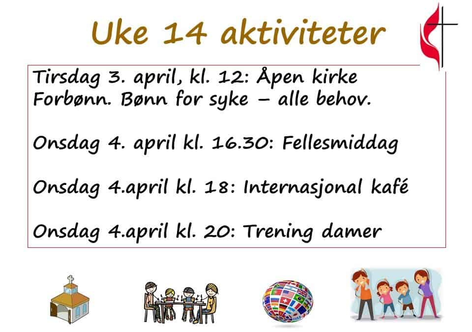 Aktiviteter uke 14