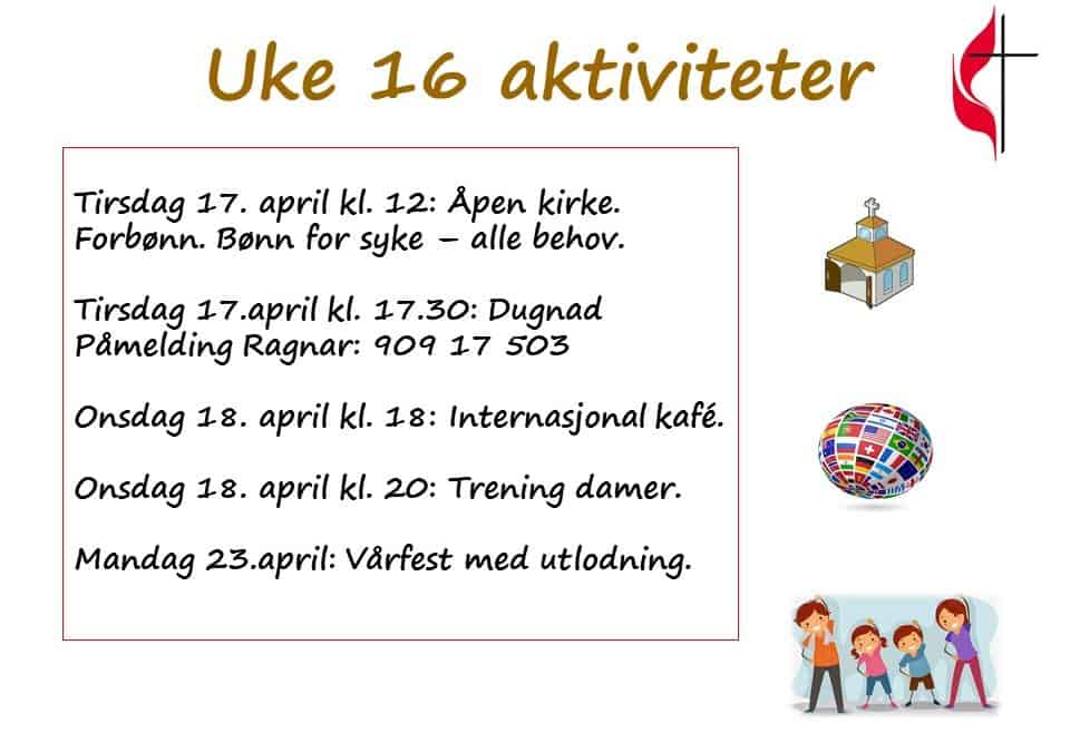 Aktiviteter uke 16